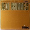 Beau Brummels - Sing