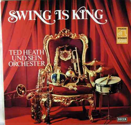 Ted Heath & Orchestra - Swing Is King (2LP)