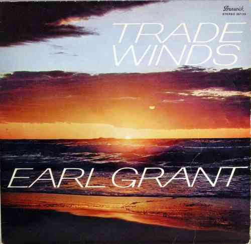 Earl Grant - Trade Winds