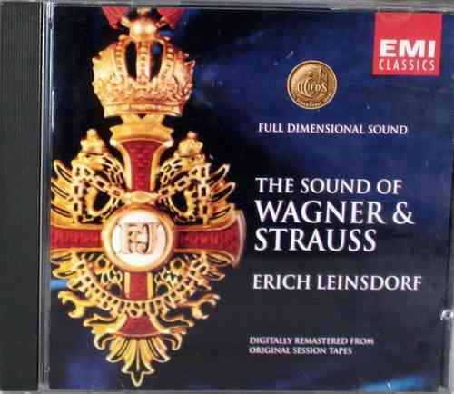 The Sound of Wagner & Strauss - Erich Leinsdorf