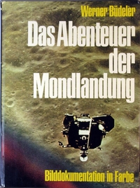 Das Abenteuer der Mondlandung (Werner Büdeler)