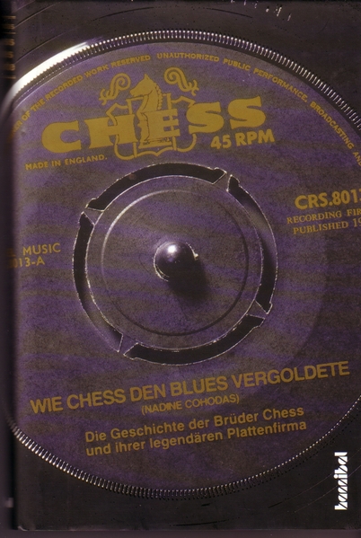 Nadine Cohodas - Wie Chess den Blues vergoldete