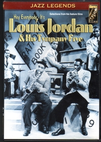 Louis Jordan & His Tympany Five - Selections from his Films