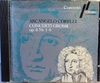 Arcangelo Corelli - Concerti Grossi op. 6 Nr. 1-6