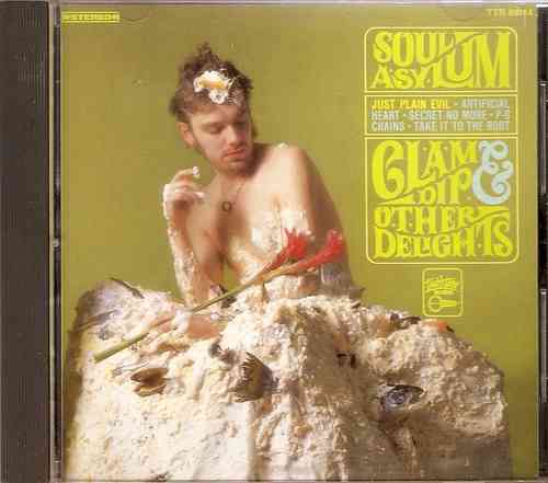 Soul Asylum - Clam Dip and other Delights