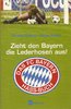 Zieht den Bayern die Lederhosen aus! Das FC Bayern Hass-Buch