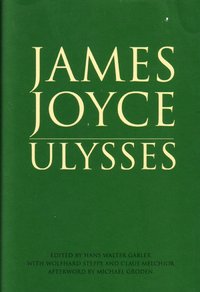 James Joyce - Ulysses (Critical Edition)