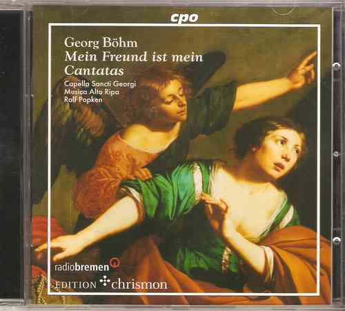 Georg Böhm - Mein Freund ist mein Cantatas