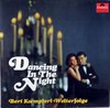 Bert Kaempfert and his Orchestra - Dancing in the Night