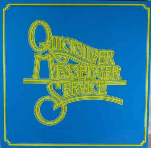 Quicksilver Messenger Service - Live in San Jose 1966