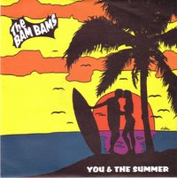Bam Bams - You & The Summer