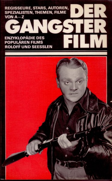 Der Gangster-Film - Hans-G. Kellner