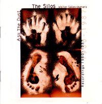 Silos / Walter Salas-Humara - Ask The Dust - Recordings 1980-1987