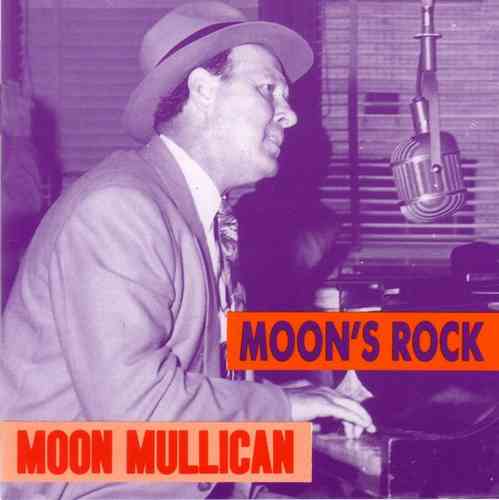 Moon Mullican - Moon's Rock