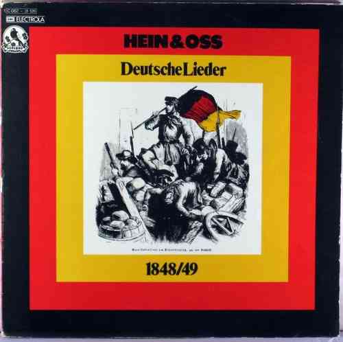 Hein & Oss - Deutsche Lieder 1848/49