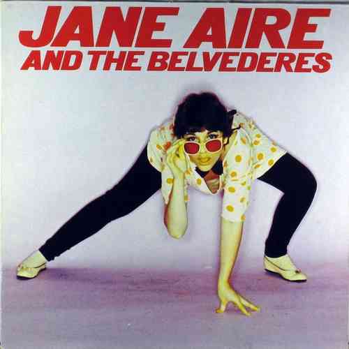 Jane Aire and the Belvederes - Jane Aire and the Belvederes