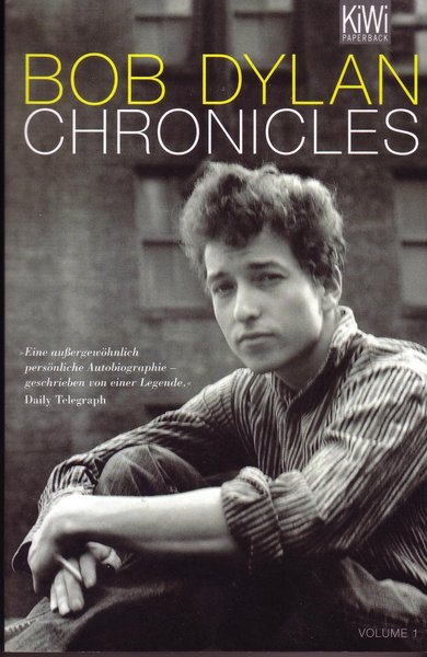 Bob Dylan - Chronicles Volume 1