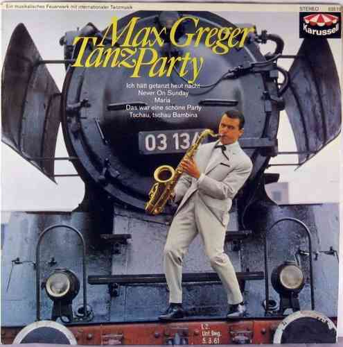 Max Greger - Tanz Party