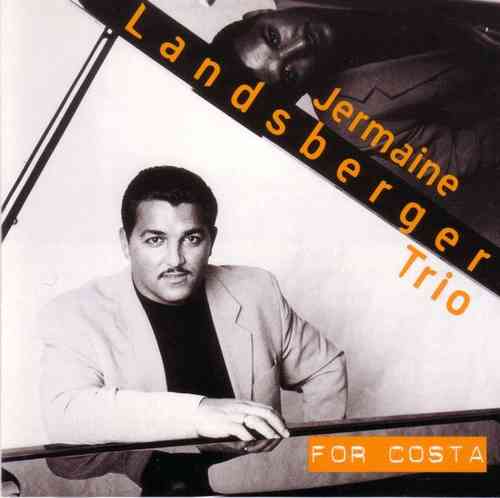 Jermaine Landsberger Trio - For Costa